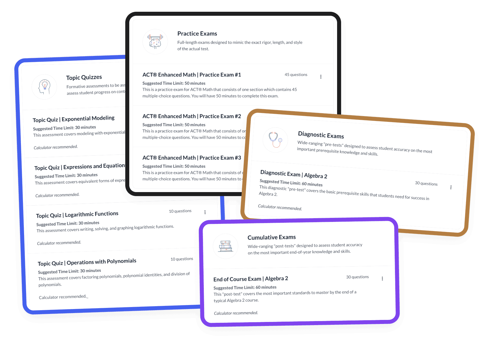 Pre-built assessments
